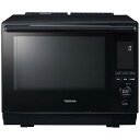 東芝 TOSHIBA 石窯ドーム ER-D3000B-K徹底解説｜30L過熱水蒸気オーブンレンジの魅